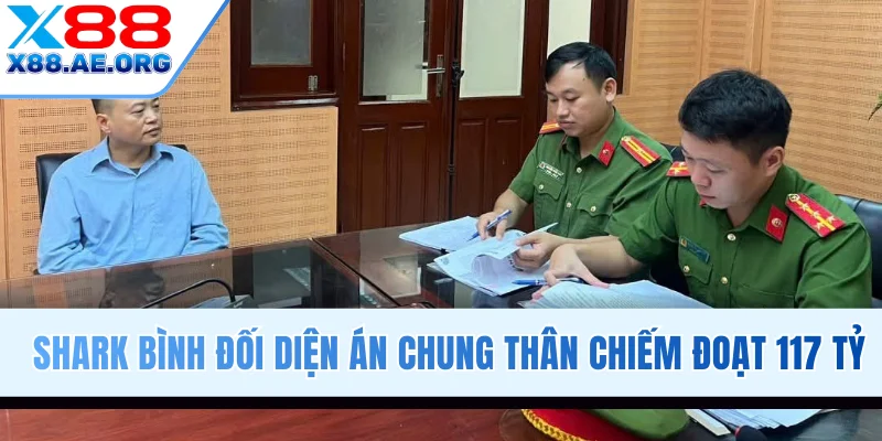 Shark Bình đối diện án chung thân